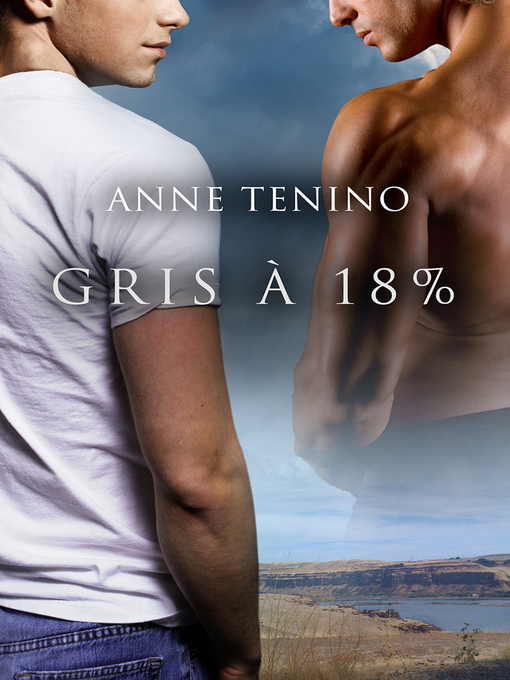 Title details for Gris à 18% by Anne Tenino - Available